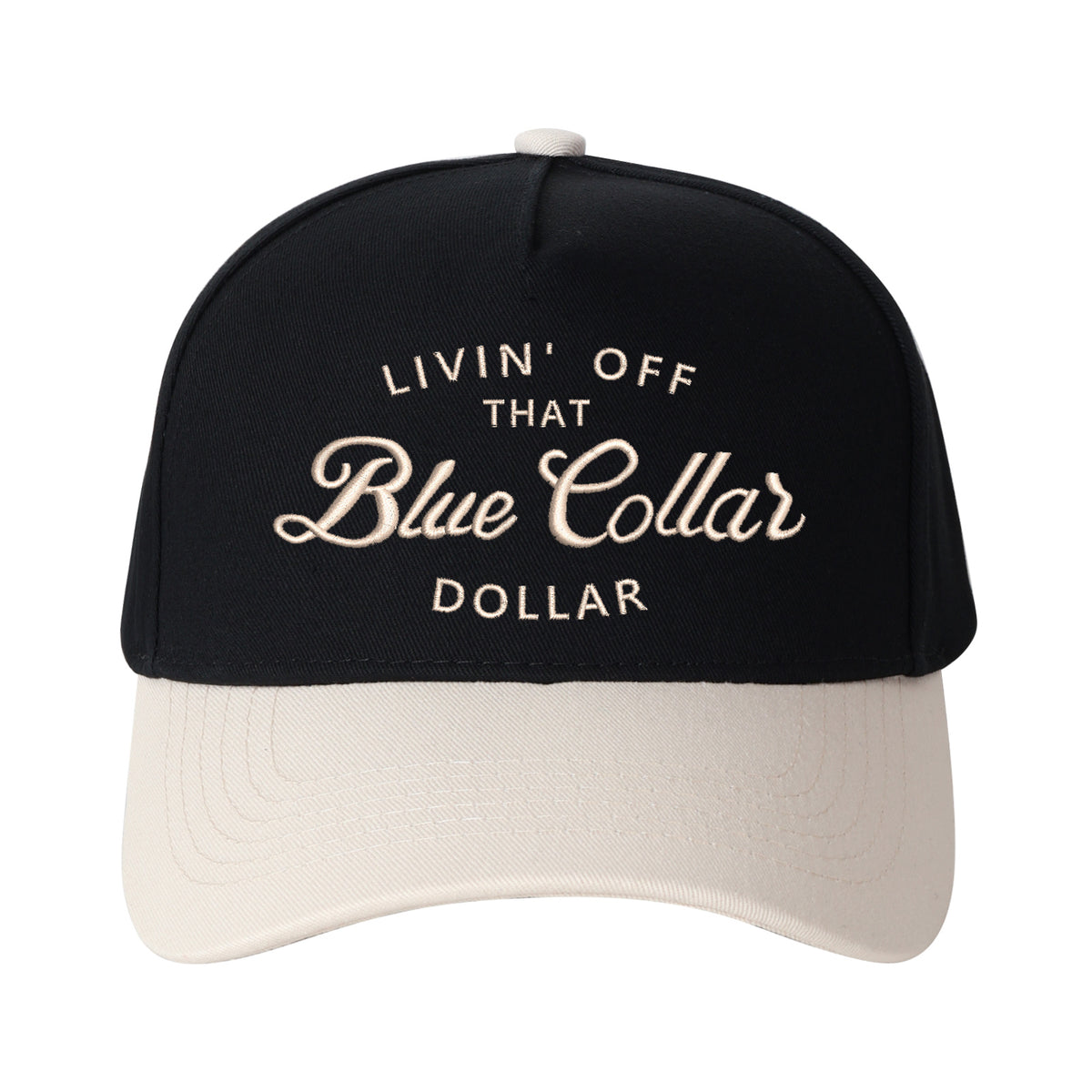 Livin' Off That Blue Collar Dollar Embroidered Trucker Hat