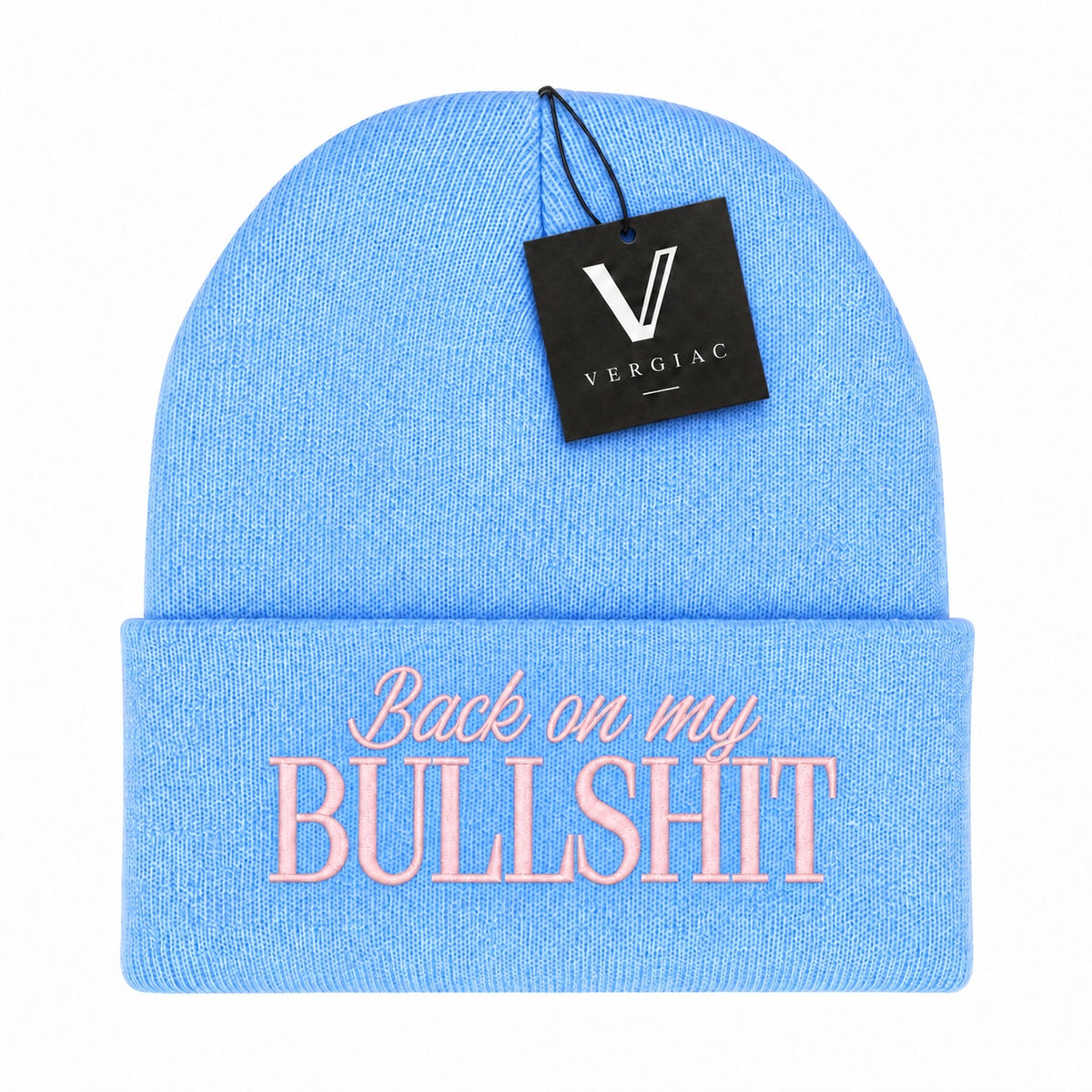 A Back on my BULLSHIT Embroidered Acrylic Knitted Hat Unisex High Elasticity High Gram Weight Warm and Comfortable