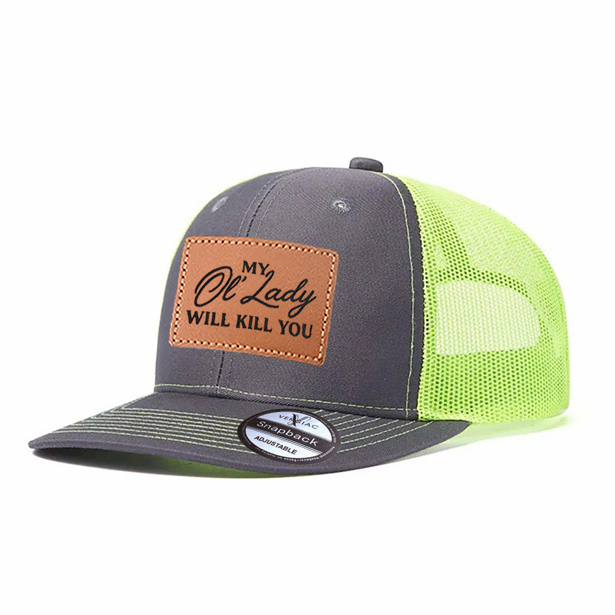 Men Don't Mess With My Lady Leather Patch Trucker Hat