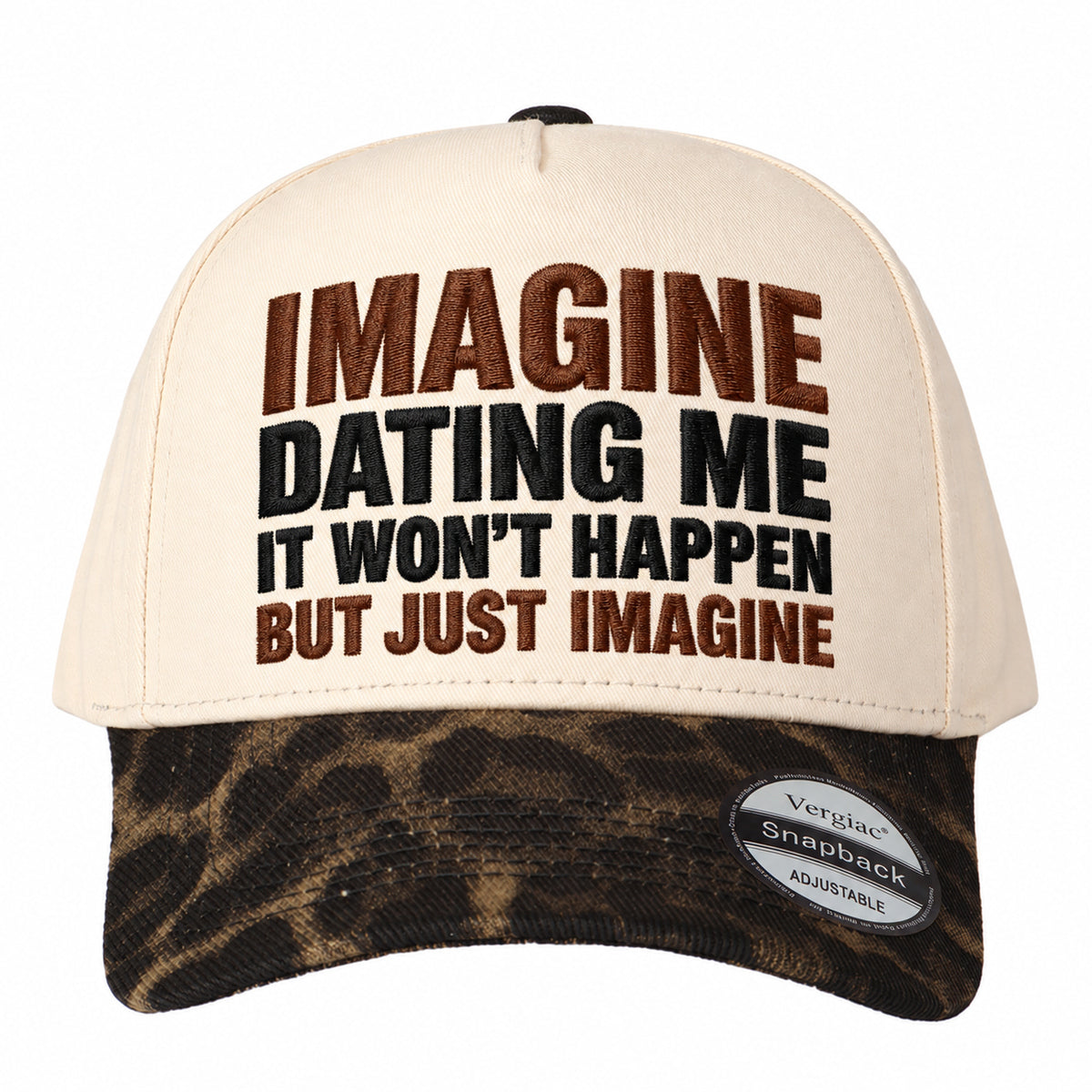 Imagine Dating Me Novelty Slogan 5-Panel Trucker Hat