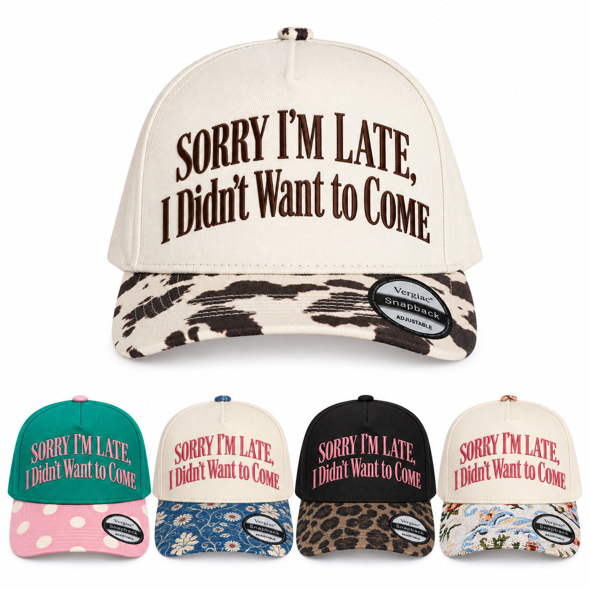 Sorry I'm Late I Didn't Want To Come 5-Panel Trucker Hat