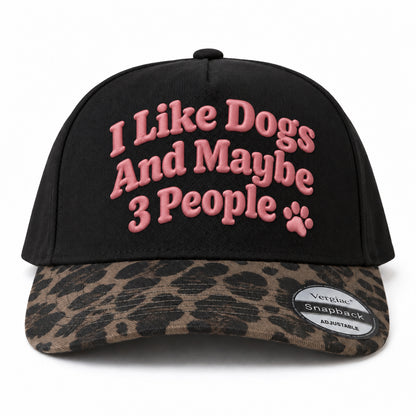 I Like Dogs and Maybe 3 People 5-Panel Trucker Hat