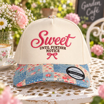 Sweet Until Further Notice 5-Panel Trucker Hat