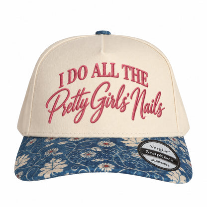 I Do All The Pretty Girls Nails Nail Art-themed 5-Panel Trucker Hat