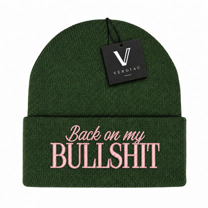 A Back on my BULLSHIT Embroidered Acrylic Knitted Hat Unisex High Elasticity High Gram Weight Warm and Comfortable