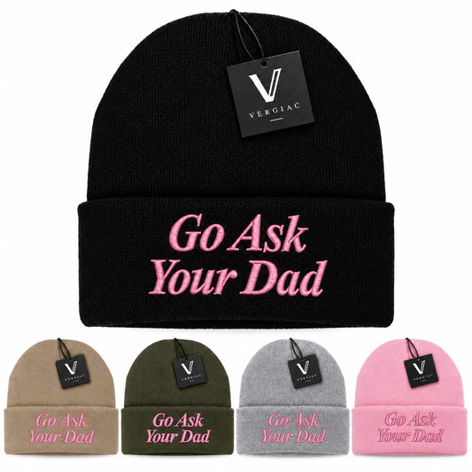 A Go Ask Your Dad Embroidered Acrylic Knitted Hat Unisex High Elasticity High Gram Weight Warm and Comfortable