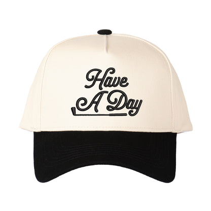 Have A Day Embroidered Trucker Hat