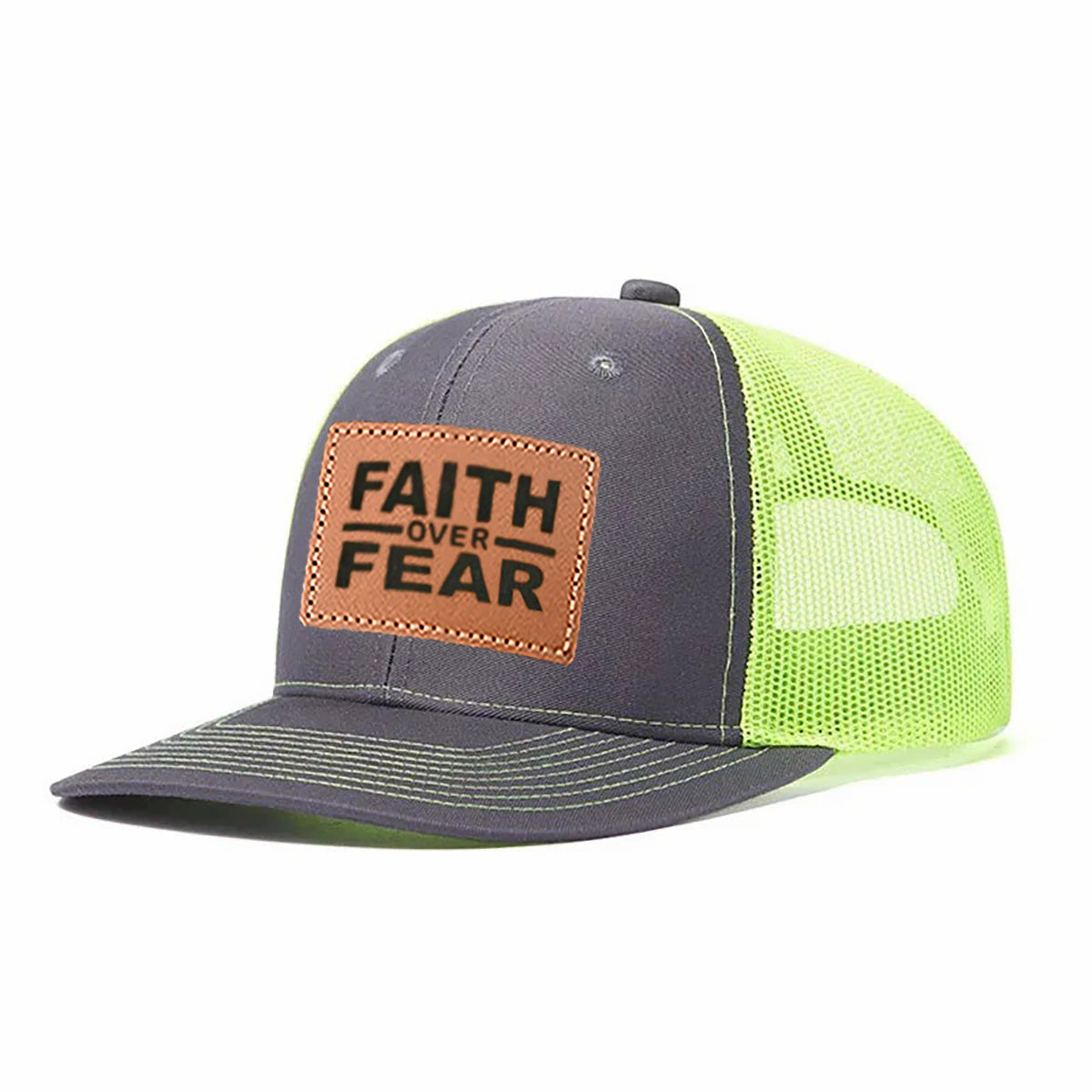Faith Over Fear Leather Patch Trucker Hat