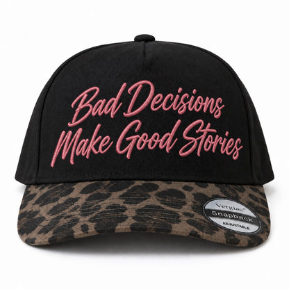 Bad Decisions Make Good Stories 5-Panel Trucker Hat