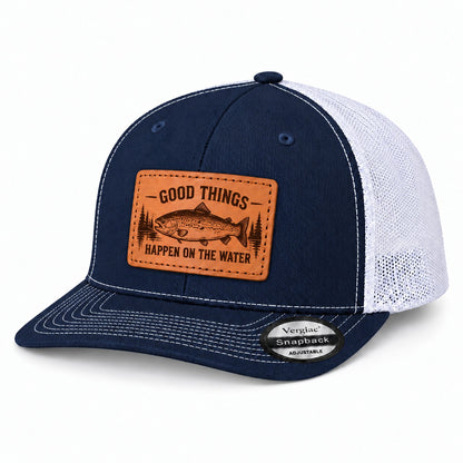 Good Things Happen on the Water Leather Patch Hat