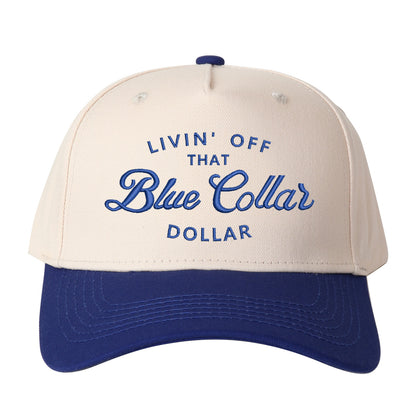 Livin' Off That Blue Collar Dollar Embroidered Trucker Hat