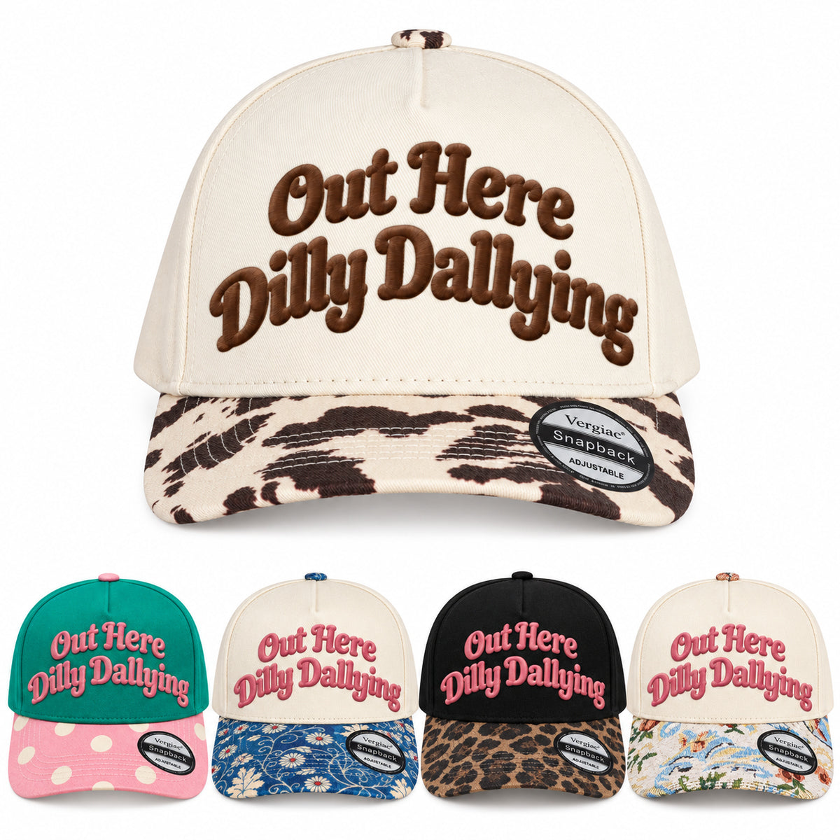 Out Here Dilly Dallying 5-Panel Trucker Hat