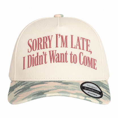 Sorry I'm Late I Didn't Want To Come 5-Panel Trucker Hat