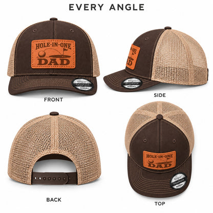 Hole-in-one Dad Golf Hole And Flag Graphic Leather Patch Trucker Hat