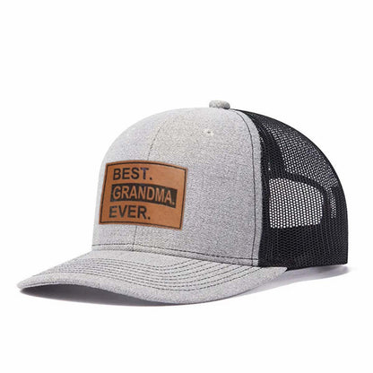 Best.grandma.ever. Leather Patch Trucker Hat