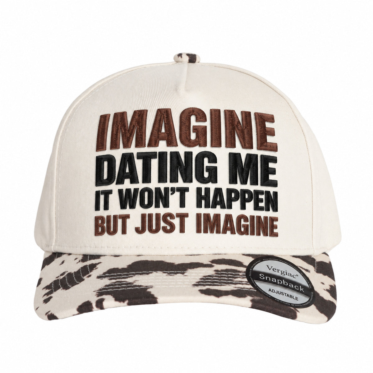 Imagine Dating Me Novelty Slogan 5-Panel Trucker Hat
