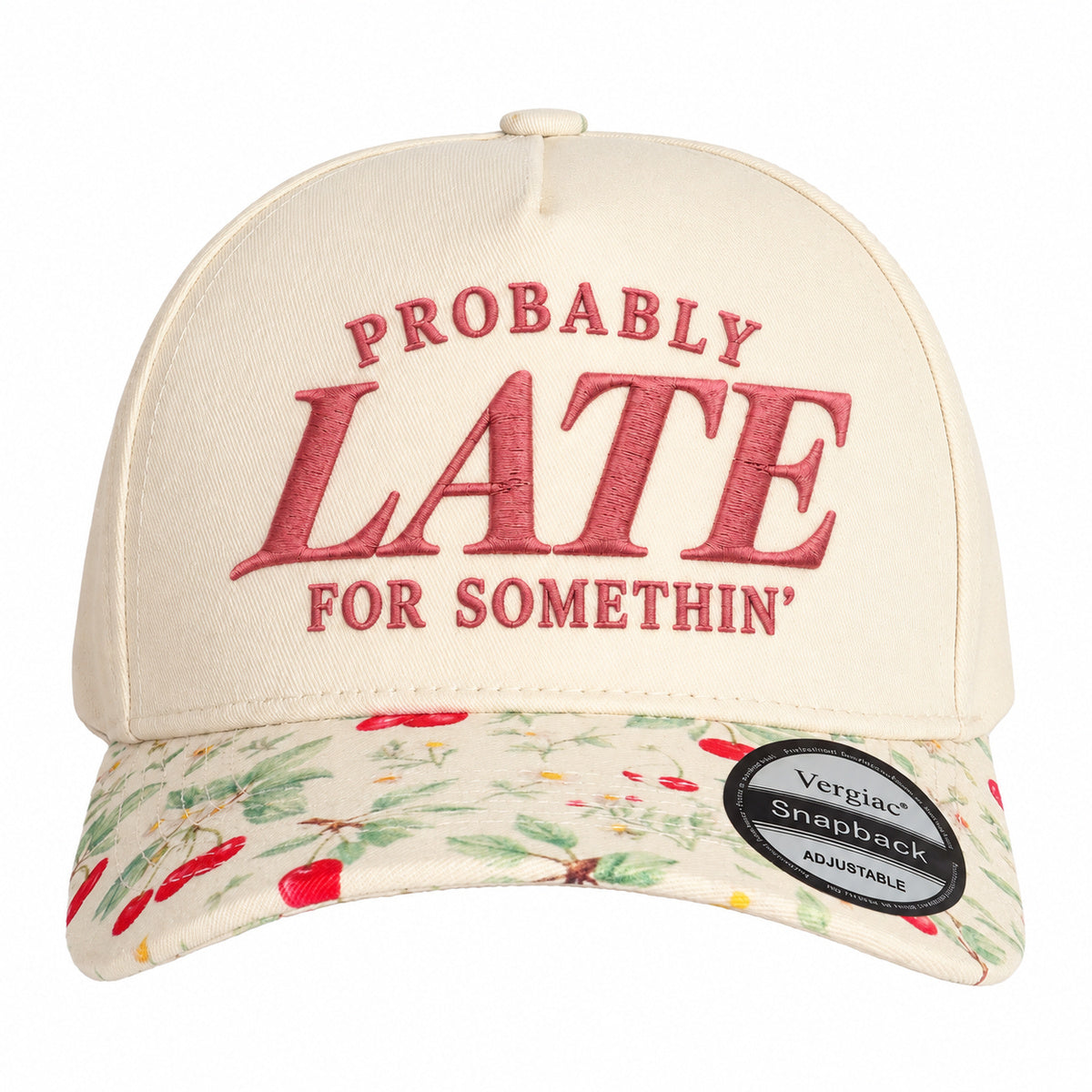 Probably Late For Somethin 5-Panel Trucker Hat