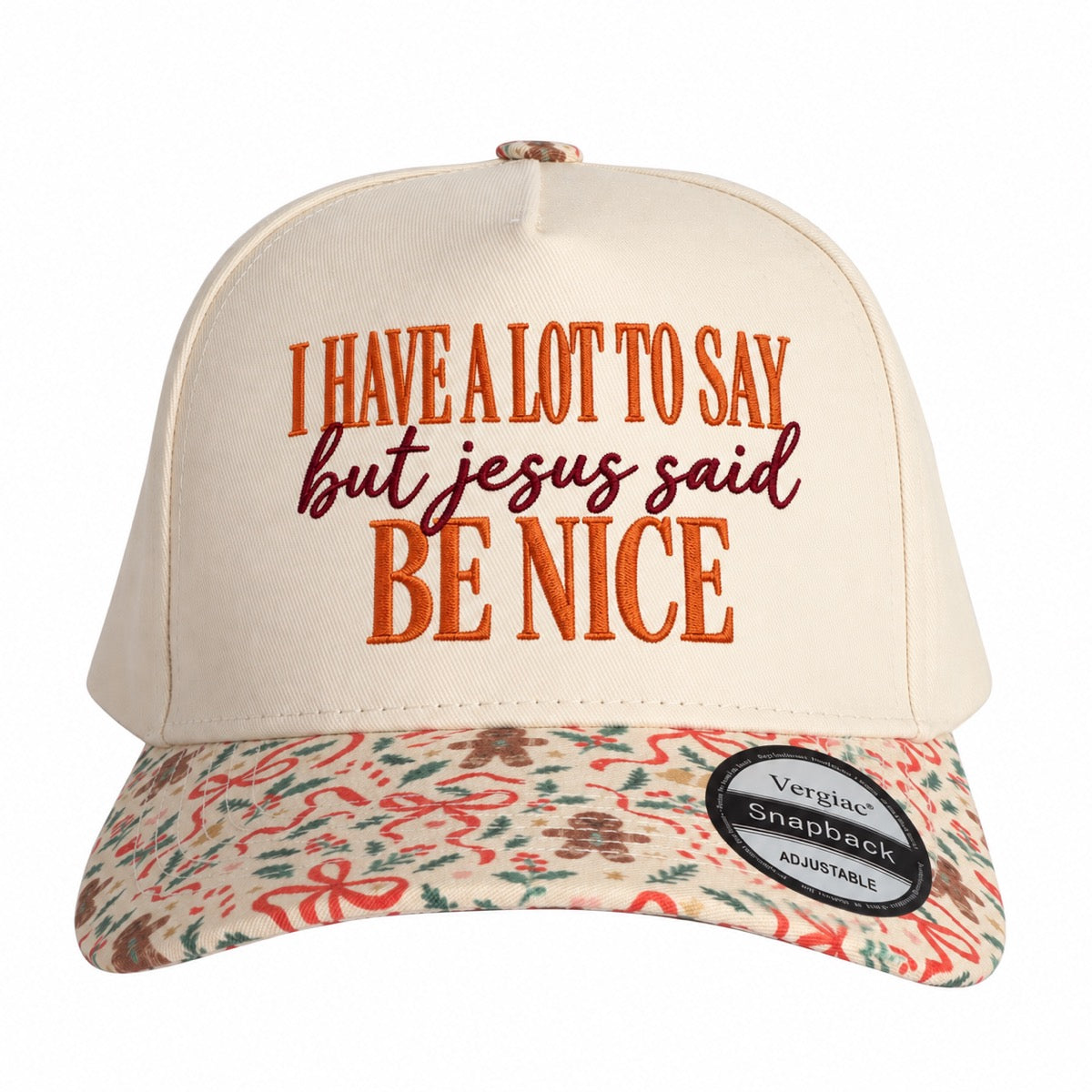 I Have A Lot To Say But Jesus Said Be Nice 5-Panel Trucker Hat