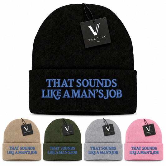 A THAT SOUNDS LIKE A MEN'S JOB Embroidered Acrylic Knitted Hat Unisex High Elasticity High Gram Weight Warm and Comfortable