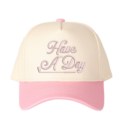 Have A Day Embroidered Trucker Hat