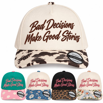 Bad Decisions Make Good Stories 5-Panel Trucker Hat