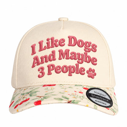 I Like Dogs and Maybe 3 People 5-Panel Trucker Hat