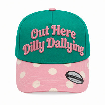 Out Here Dilly Dallying 5-Panel Trucker Hat