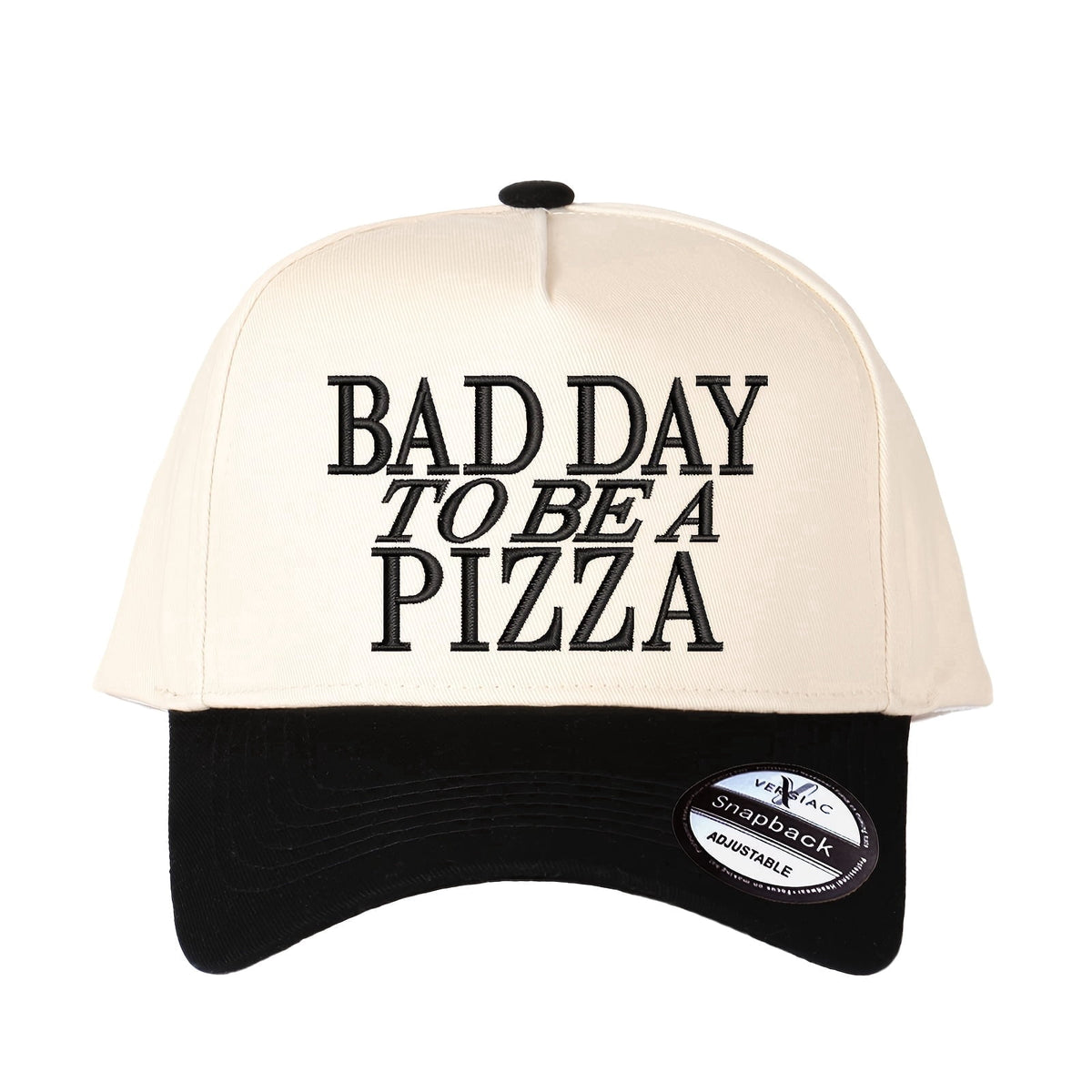 Bad Day to Be a Pizza Embroidered Trucker Hat