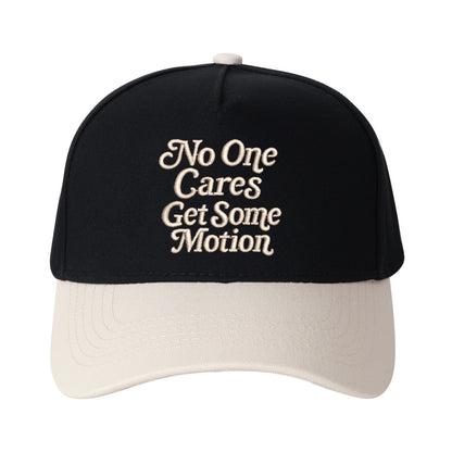 No One Cares Get Some Metion Embroidered Trucker Hat
