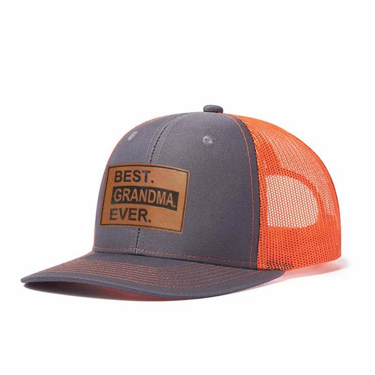 Best.grandma.ever. Leather Patch Trucker Hat