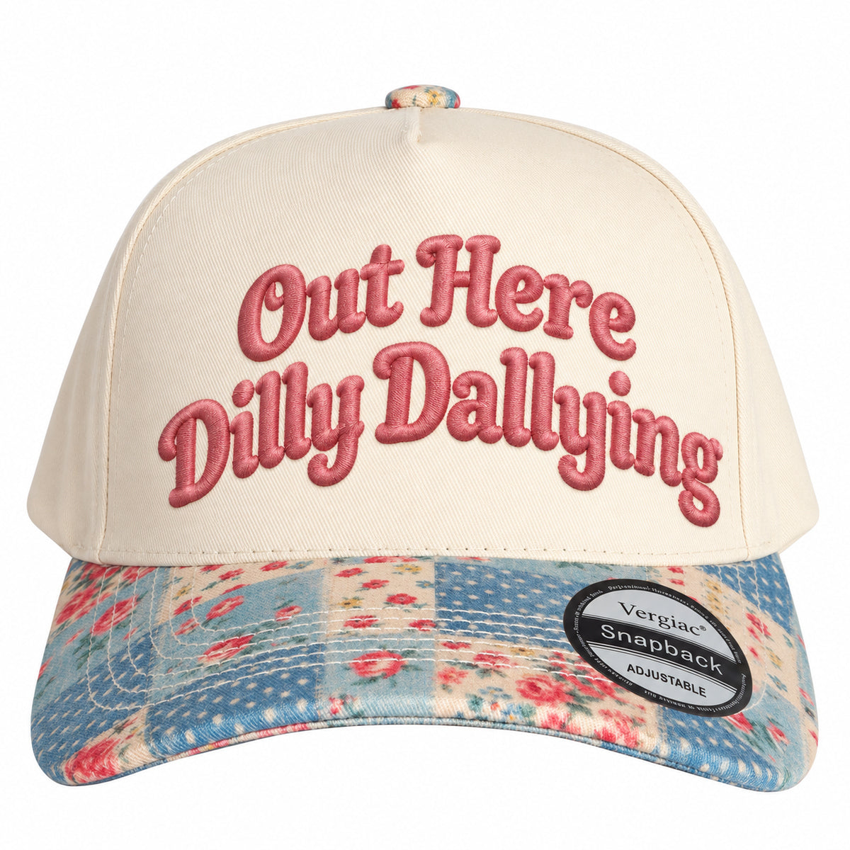 Out Here Dilly Dallying 5-Panel Trucker Hat