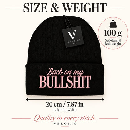 A Back on my BULLSHIT Embroidered Acrylic Knitted Hat Unisex High Elasticity High Gram Weight Warm and Comfortable