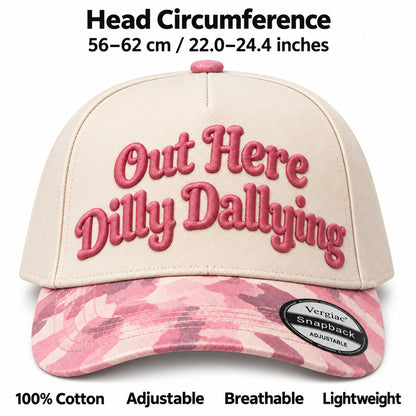 Out Here Dilly Dallying 5-Panel Trucker Hat