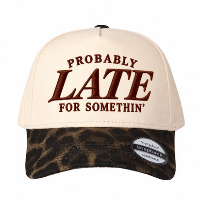 Probably Late For Somethin 5-Panel Trucker Hat
