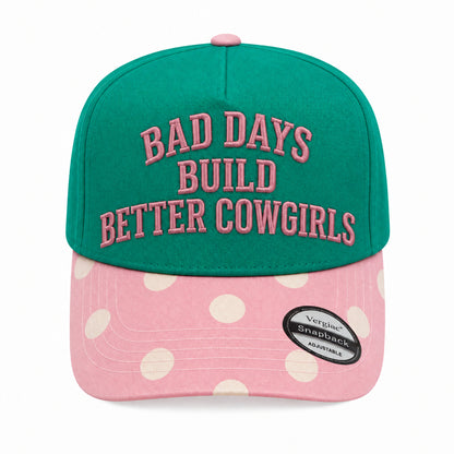Bad Days Build Better Cowgirls Western Cowboy 5-Panel Trucker Hat