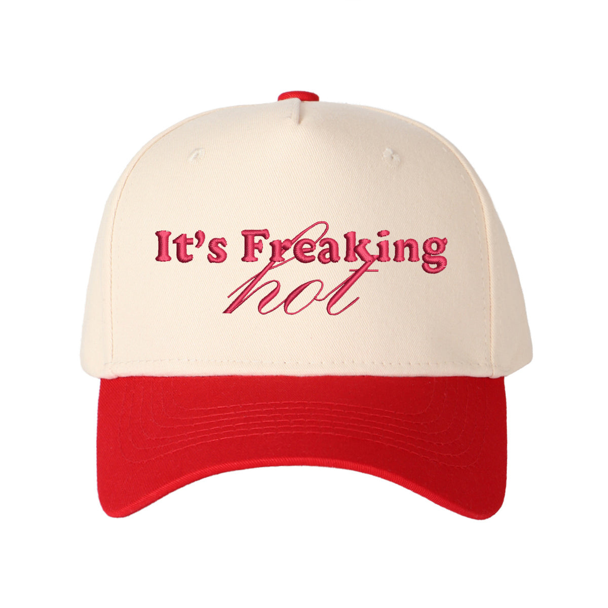It's Freaking Hot Embroidered Trucker Hat