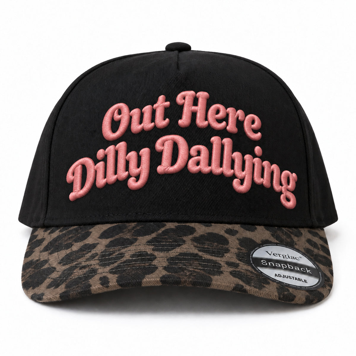 Out Here Dilly Dallying 5-Panel Trucker Hat
