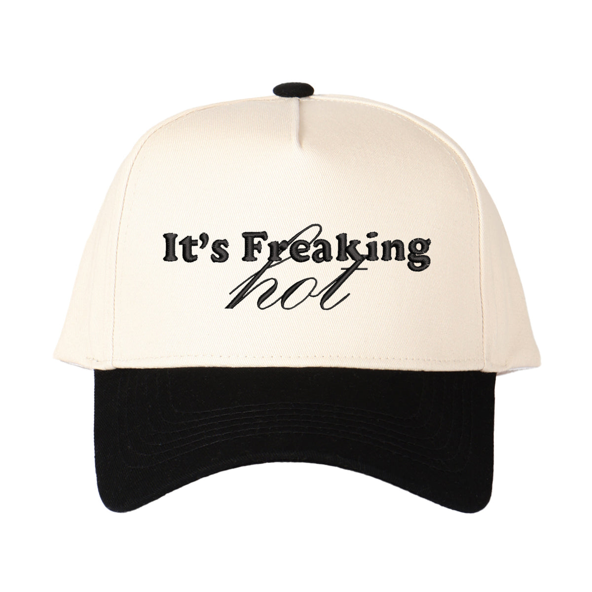 It's Freaking Hot Embroidered Trucker Hat