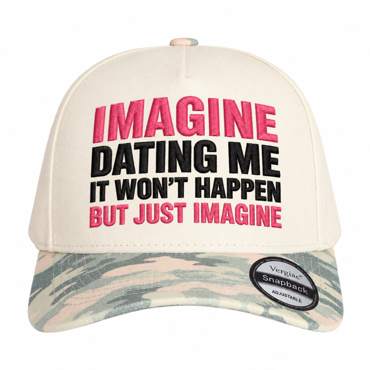 Imagine Dating Me Novelty Slogan 5-Panel Trucker Hat