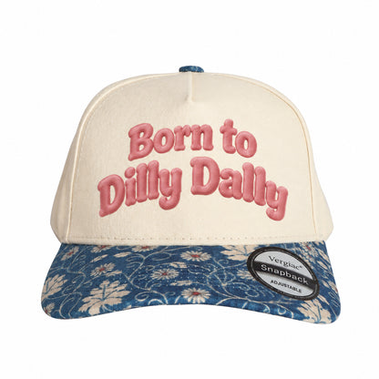 Born To Dilly Dally 5-Panel Trucker Hat
